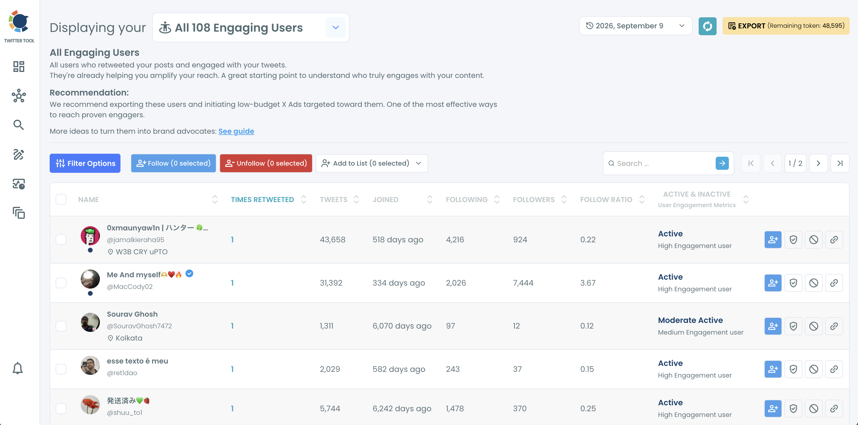 Engaging users result list with the Times Retweeted column, date picker, recommendation text and Follow, Unfollow and Add to List buttons