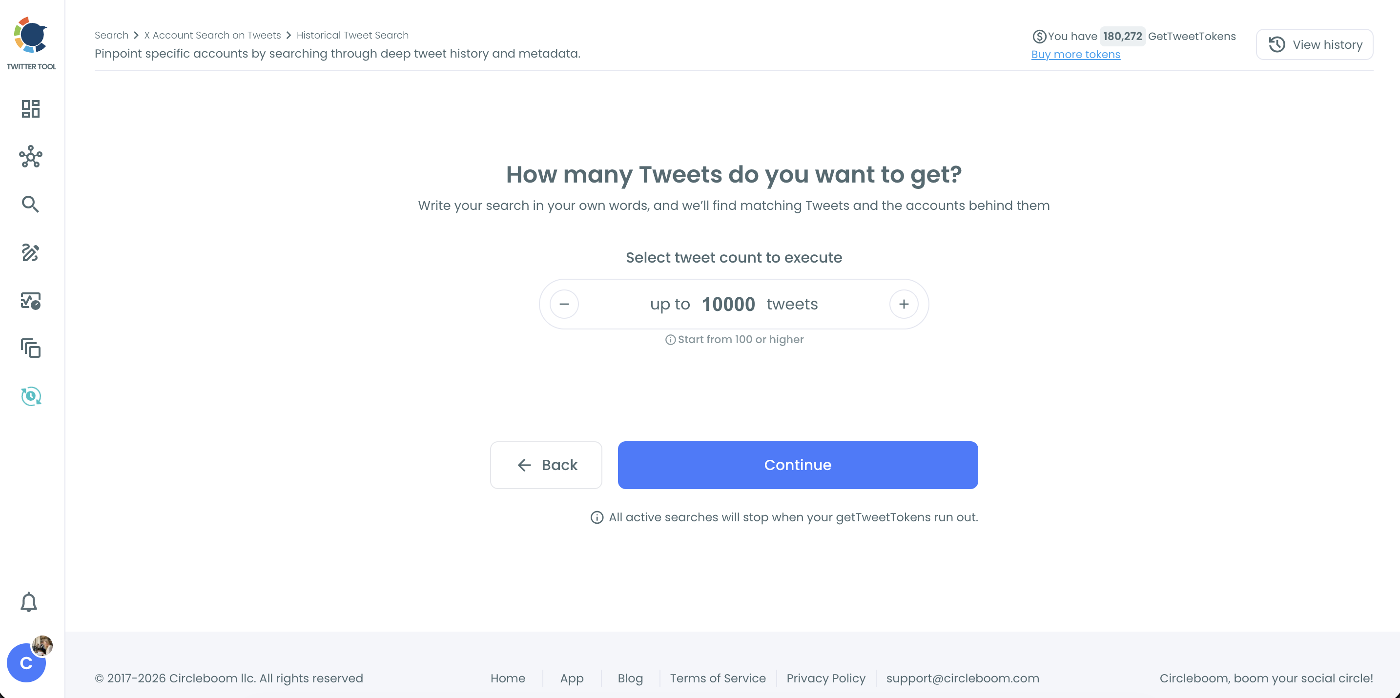 Historical Tweet Search How many Tweets do you want to get step with the tweet count selector and Back and Continue buttons