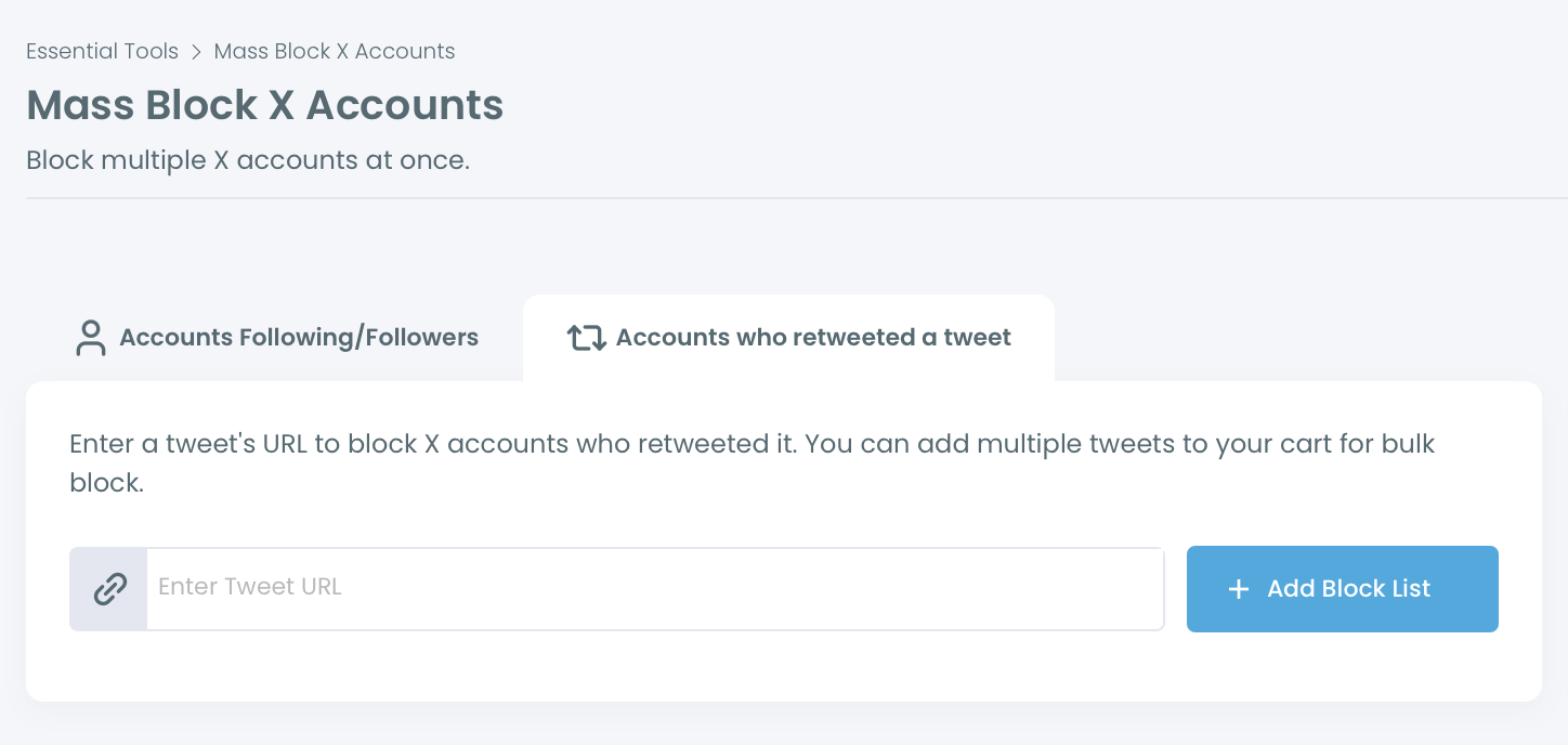 Mass Block X Accounts in Circleboom on the Accounts who retweeted a tweet tab, with the field for the tweet URL.