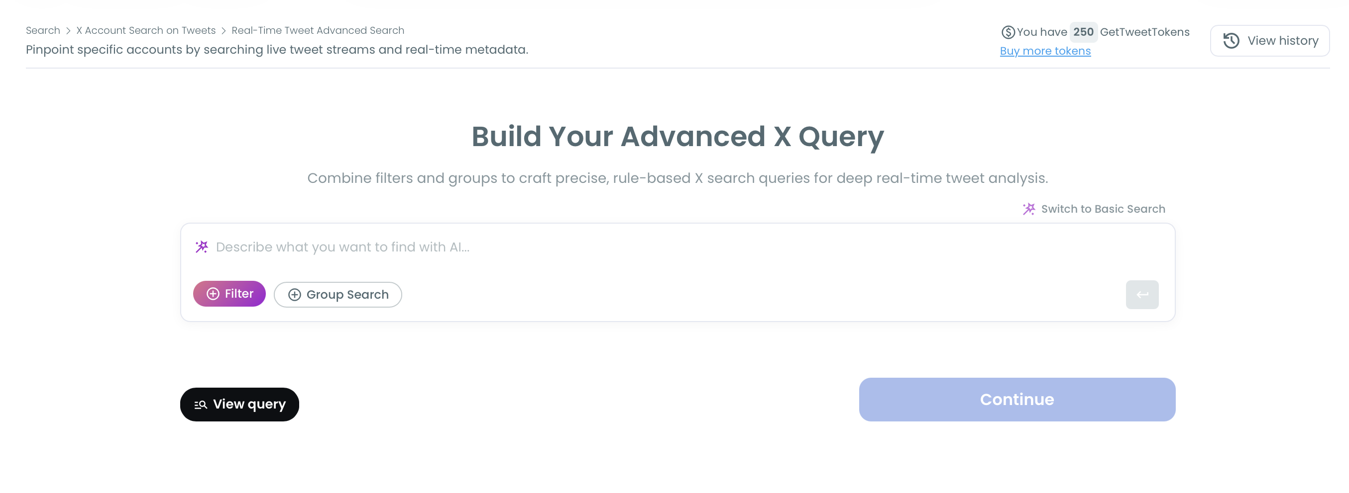 Real-Time Tweet Search in advanced mode with the AI query box, Filter and Group Search buttons, View query and Continue.