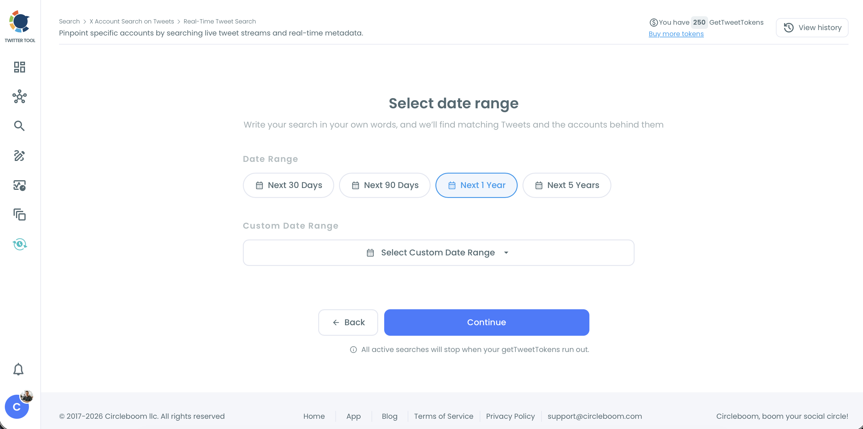 Real-Time Tweet Search Select date range step with preset range buttons and a custom range picker