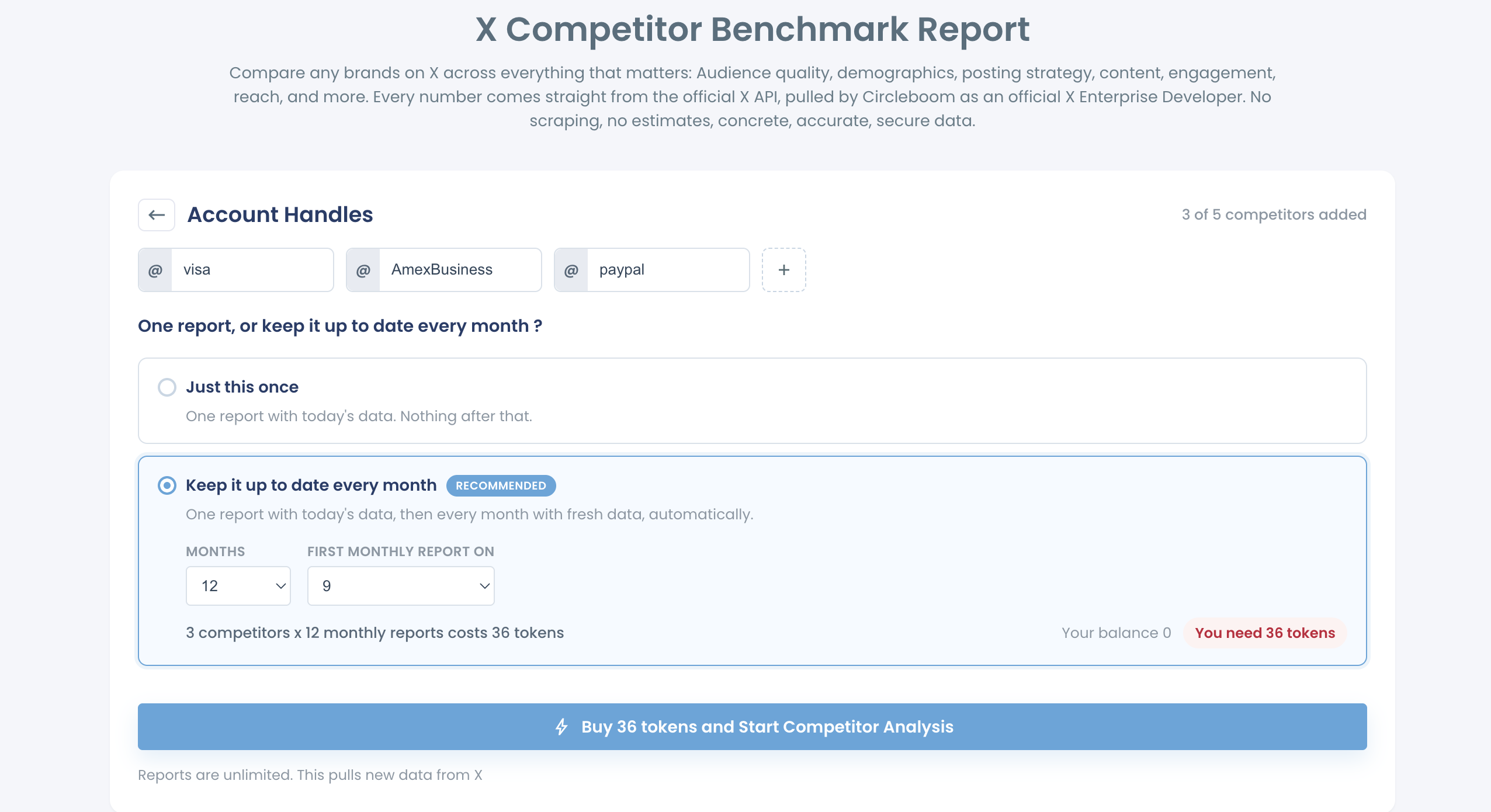 X Competitor Benchmark Report setup with three handles entered and the choice between one report and a monthly update.